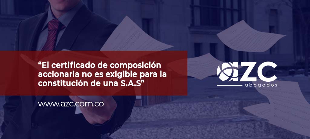 El certificado de composición accionaria no es exigible para la constitución de una S.A.S