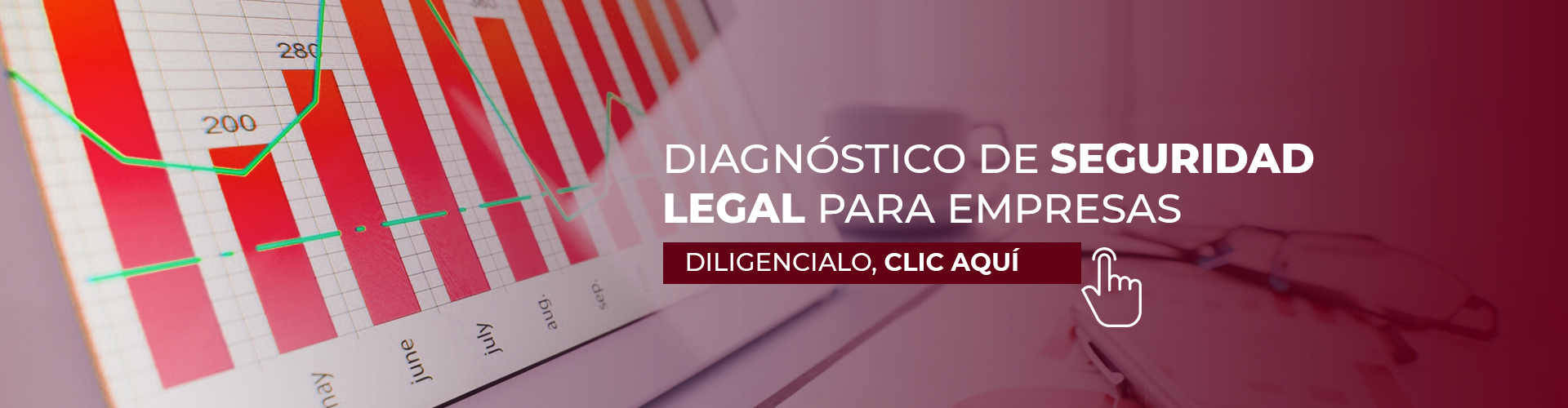 DIAGNÓSTICO DE SEGURIDAD LEGAL PARA EMPRESAS